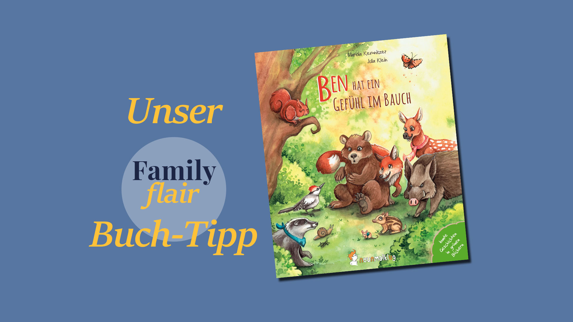 Unser Familyflair Buch-Tipp - Ben hat ein Gefühl im Bauch