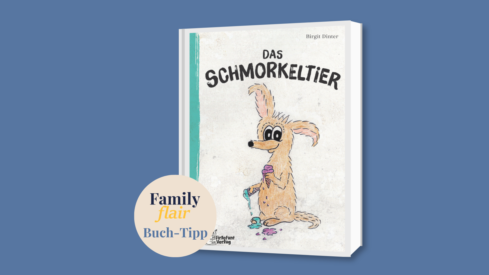 Buch-Tipp für Familien: Das Schmorkeltier – ein besonderes Kinderbuch voller Fantasie